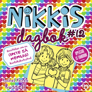 Nikkis dagbok #12: Berättelser om en (INTE SÅ H