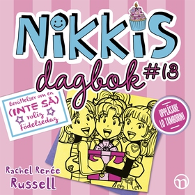Nikkis dagbok #13: Berättelser om en (INTE SÅ) 