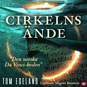 Cirkelns ände (ljudbok) av Tom Egeland