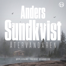 Återvändaren (ljudbok) av Anders Sundkvist
