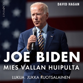 Joe Biden - Mies vallan huipulta (ljudbok) av D