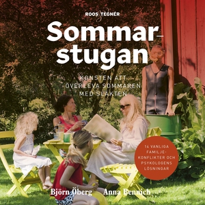 Sommarstugan – konsten att överleva sommaren me