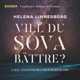 Vill du sova bättre? (ljudbok) av Helena Linner
