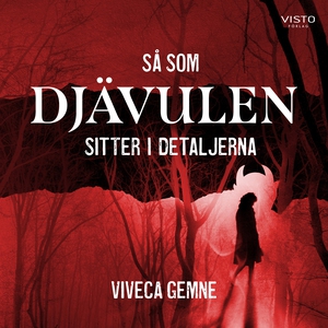 Så som Djävulen sitter i detaljerna (ljudbok) a