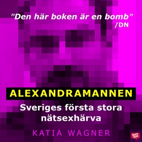 Alexandramannen (ljudbok) av Katia Wagner