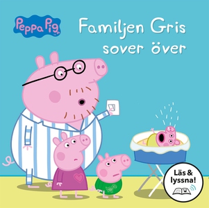 Familjen Gris sover över (Läs & lyssna) (e-bok)