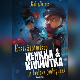 Etsivätoimisto Henkka & Kivimutka ja laulava jo