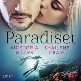 Paradiset - erotisk novell (ljudbok) av Shailen