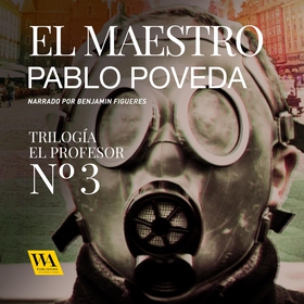 El Maestro (ljudbok) av Pablo Poveda