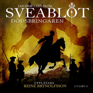 Sveablot: Dödsbringaren (ljudbok) av Jan-Erik U