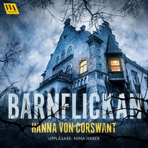 Barnflickan (ljudbok) av Hanna von Corswant