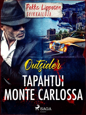 Tapahtui Monte Carlossa (e-bok) av Outsider