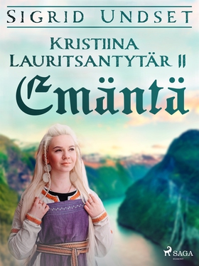 Kristiina Lauritsantytär 2: Emäntä (e-bok) av S