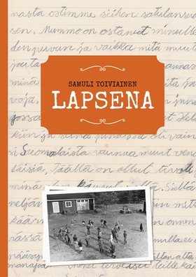 Lapsena (e-bok) av Samuli Toiviainen