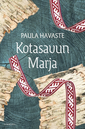 Kotasavun Marja (e-bok) av Paula Havaste