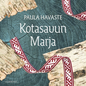 Kotasavun Marja (ljudbok) av Paula Havaste