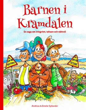 Barnen i Kramdalen 1 - en saga om integritet, t