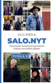 Salo.nyt: Kymmenen henkilötarinaa Salosta Nokian murroksen jälkeen