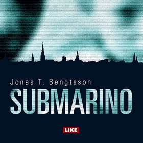 Submarino (ljudbok) av Jonas T. Bengtsson