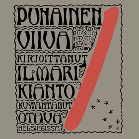 Punainen viiva (ljudbok) av Ilmari Kianto