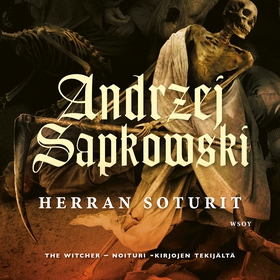 Herran soturit (ljudbok) av Andrzej Sapkowski