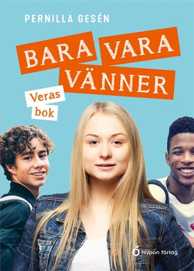Bara vara vänner - Veras bok (e-bok) av Pernill