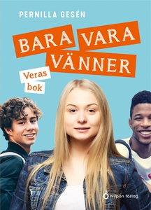 Bara vara vänner - Veras bok (e-bok) av Pernill