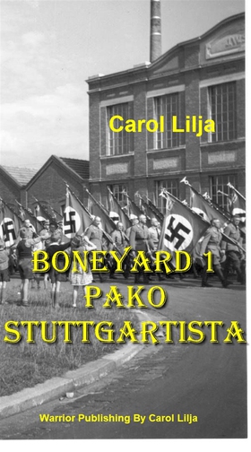 Boneyard 1 Pako Stuttgartissa (e-bok) av Carol 