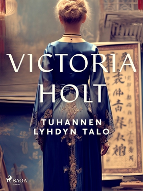 Tuhannen lyhdyn talo (e-bok) av Victoria Holt