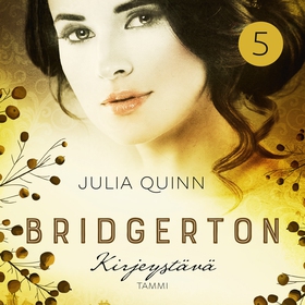 Bridgerton: Kirjeystävä (ljudbok) av Julia Quin