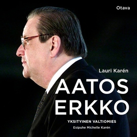 Aatos Erkko (ljudbok) av Lauri Karén