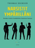 Narsistit ympärilläni