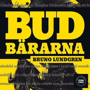 Budbärarna (ljudbok) av Bruno Lundgren