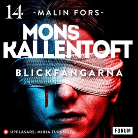 Blickfångarna (ljudbok) av Mons Kallentoft