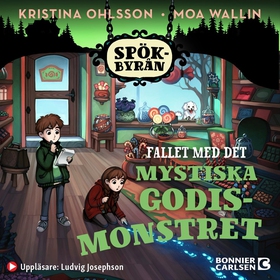 Fallet med det mystiska godismonstret (ljudbok)