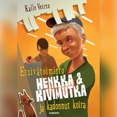 Etsivätoimisto Henkka & Kivimutka ja kadonnut koira