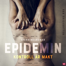 Epidemin (ljudbok) av Åsa Ericsdotter