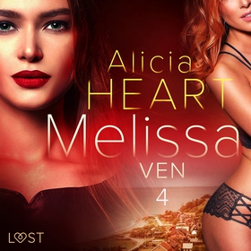 Melissa 4: Ven - erotisk novell (ljudbok) av Al