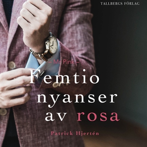 Mr Pink: Femtio Nyanser av Rosa (ljudbok) av Pa
