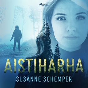 Aistiharha (ljudbok) av Susanne Schemper