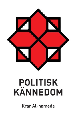 Politisk kännedom (e-bok) av Krar Al-hamede