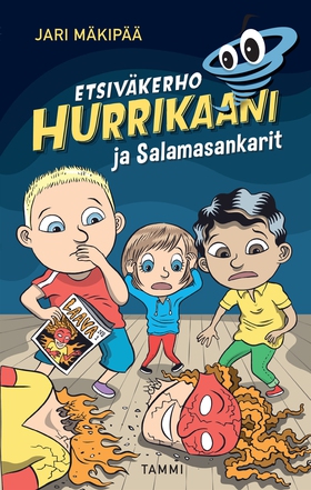 Etsiväkerho Hurrikaani ja Salamasankarit (e-bok