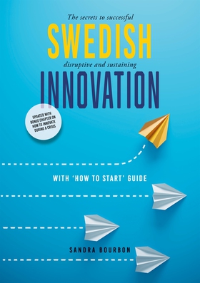 Swedish Innovation: The secrets to successful d