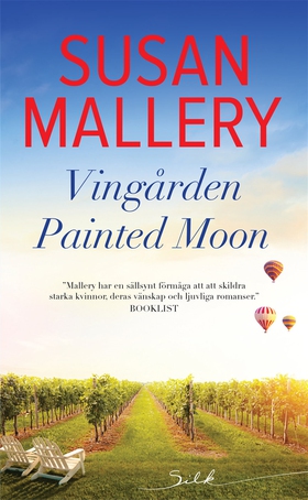 Vingården Painted Moon (e-bok) av Susan Mallery