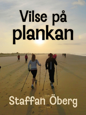 Vilse på plankan, del 2 (e-bok) av Staffan Öber