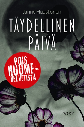 Täydellinen päivä (e-bok) av Janne Huuskonen