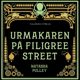 Urmakaren på Filigree Street (ljudbok) av Natas
