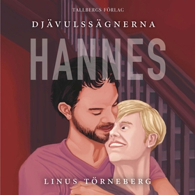 Djävulssägnerna 3: Hannes (ljudbok) av Linus Tö
