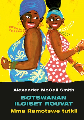 Botswanan iloiset rouvat (e-bok) av Alexander M