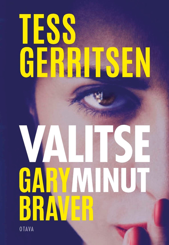 Valitse minut (e-bok) av Tess Gerritsen
